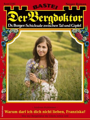 Der Bergdoktor 2182