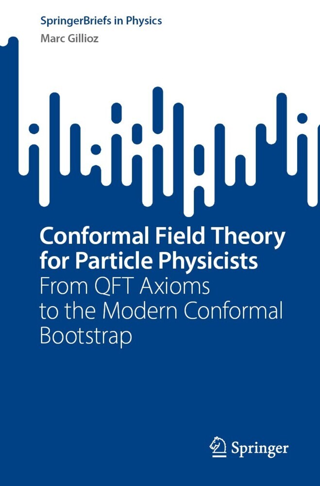 Conformal Field Theory for Particle Physicists main product photo