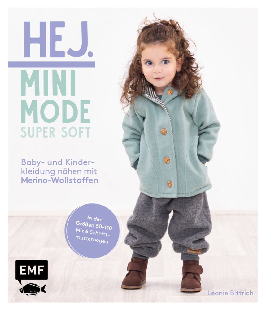 Hej Minimode - Super soft: Baby- und Kinderkleidung nähen mit Merino-Wollstoffen main product photo