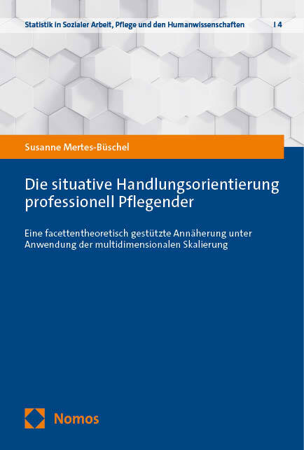 Die situative Handlungsorientierung professionell Pflegender main product photo