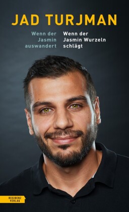 Wenn der Jasmin auswandert / Wenn der Jasmin Wurzeln schlägt