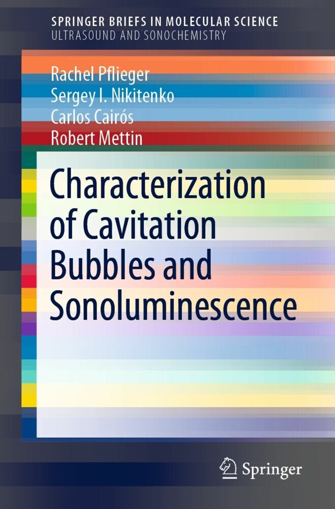Characterization of Cavitation Bubbles and Sonoluminescence main product photo