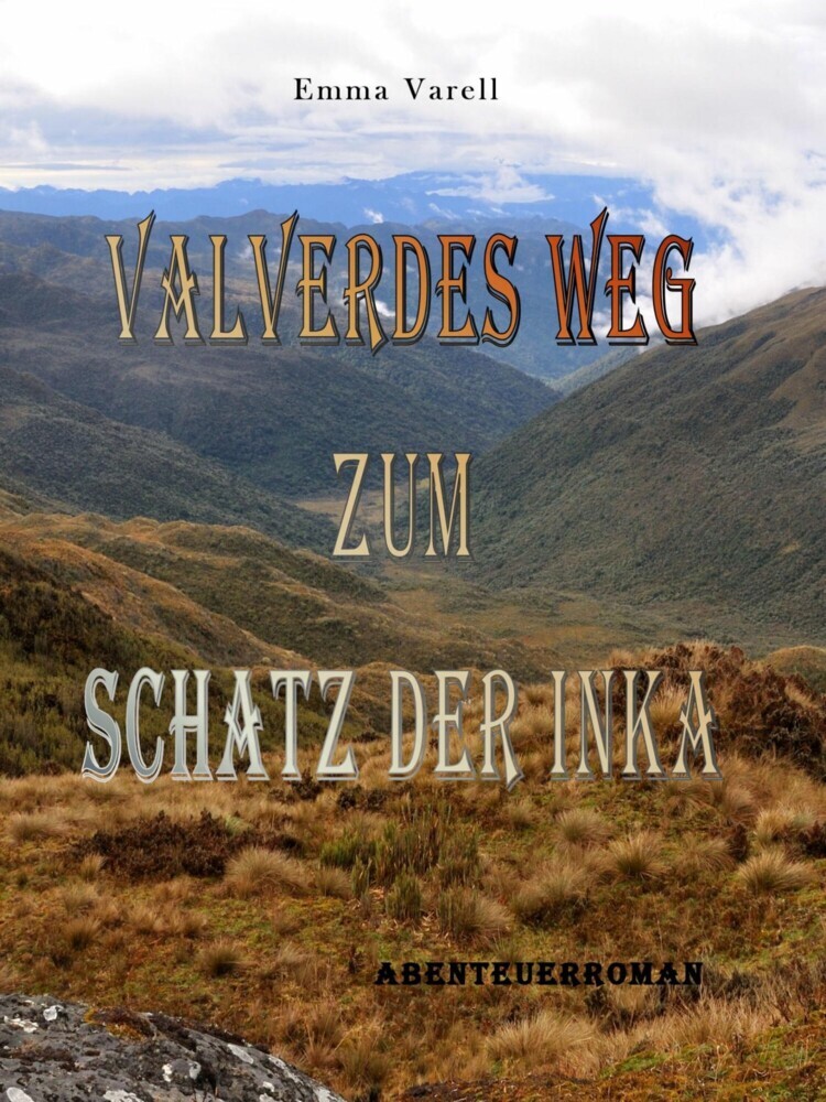 Valverdes Weg zum Schatz der Inka main product photo