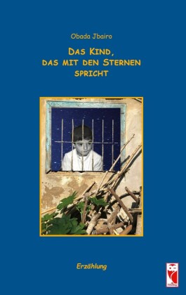 Das Kind, das mit den Sternen spricht