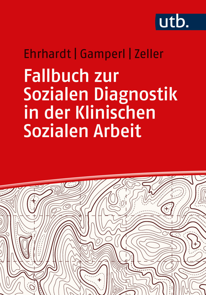Fallbuch zur Sozialen Diagnostik in der Klinischen Sozialen Arbeit main product photo
