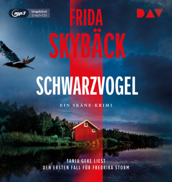 Schwarzvogel. Der erste Fall für Fredrika Storm, 2 Audio-CD, 2 MP3
