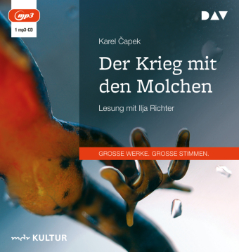 Der Krieg mit den Molchen, 1 Audio-CD, 1 MP3