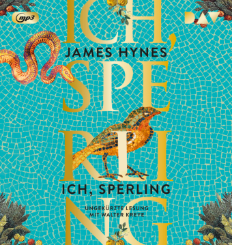 Ich, Sperling, 2 Audio-CD, 2 MP3