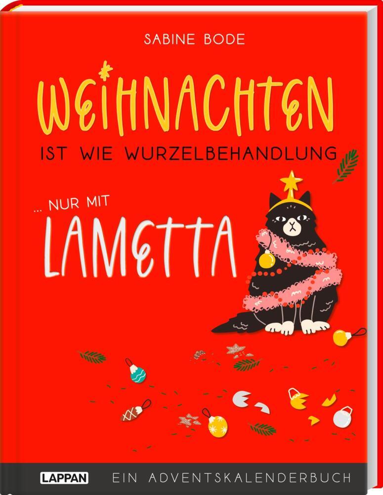 Weihnachten ist wie Wurzelbehandlung, nur mit Lametta main product photo