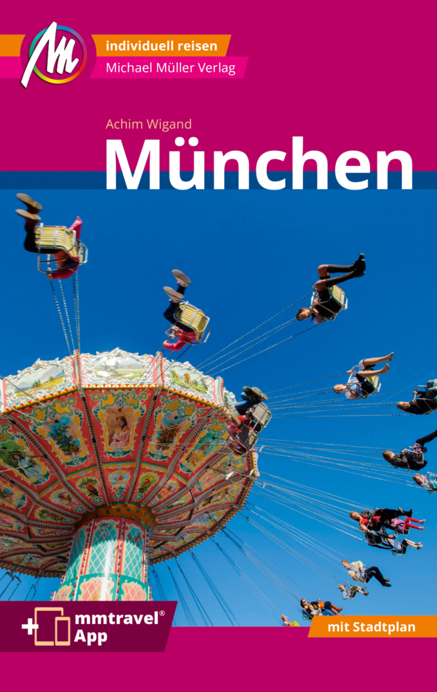 München MM-City Reiseführer Michael Müller Verlag, m. 1 Karte main product photo