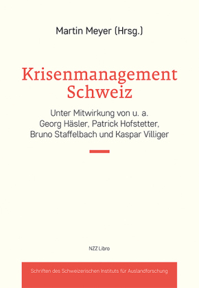 Krisenmanagement Schweiz