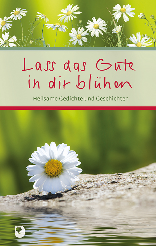 Lass das Gute in dir blühen main product photo