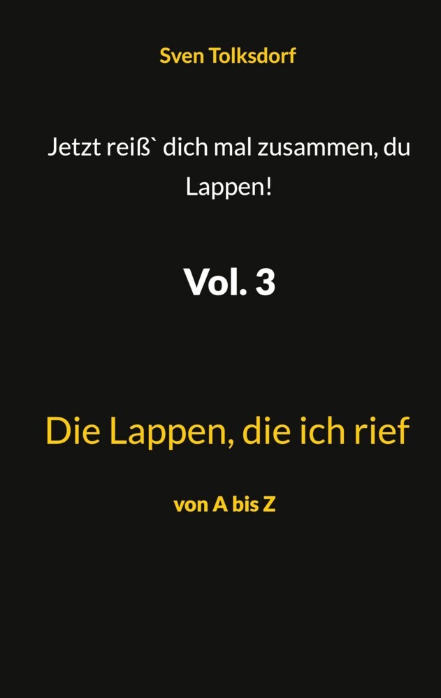 Jetzt reiß` dich mal zusammen, du Lappen! Vol. 3 main product photo