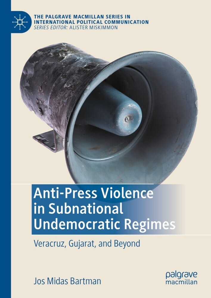 Anti-Press Violence in Subnational Undemocratic Regimes main product photo