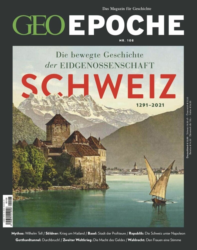 GEO Epoche 108/2021 - Die bewegte Geschichte der Eidgenossenschaft Schweiz main product photo