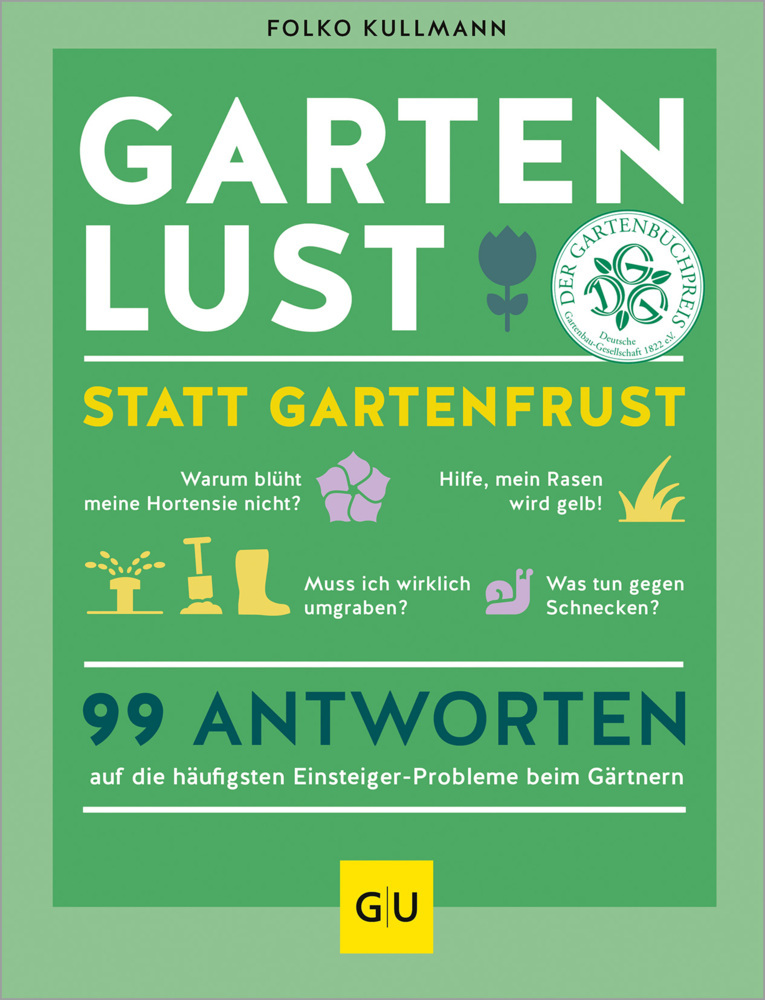 Gartenlust statt Gartenfrust main product photo