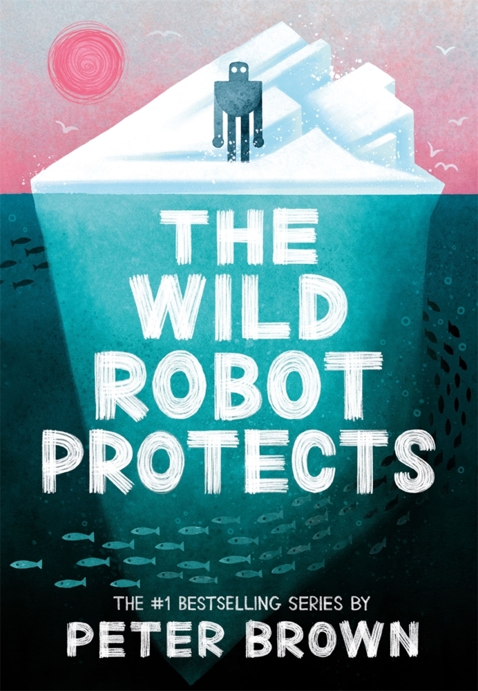 The Wild Robot Protects (The Wild Robot 3) main product photo
