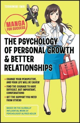 The Psychology of Personal Growth and Better Relationships