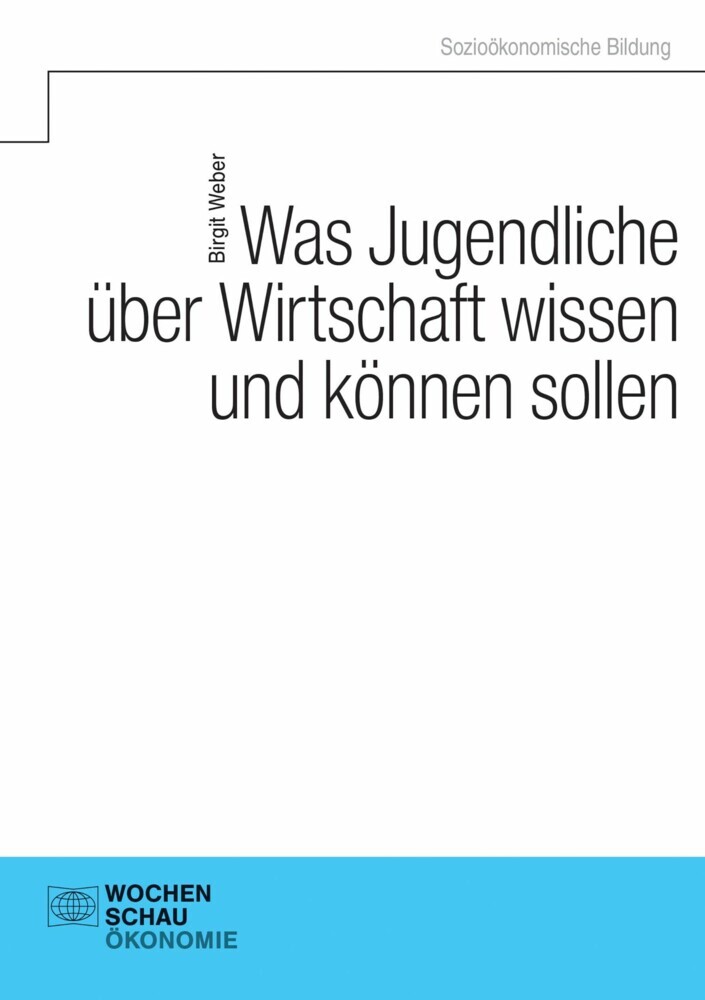 Was Jugendliche über Wirtschaft wissen und können sollen main product photo