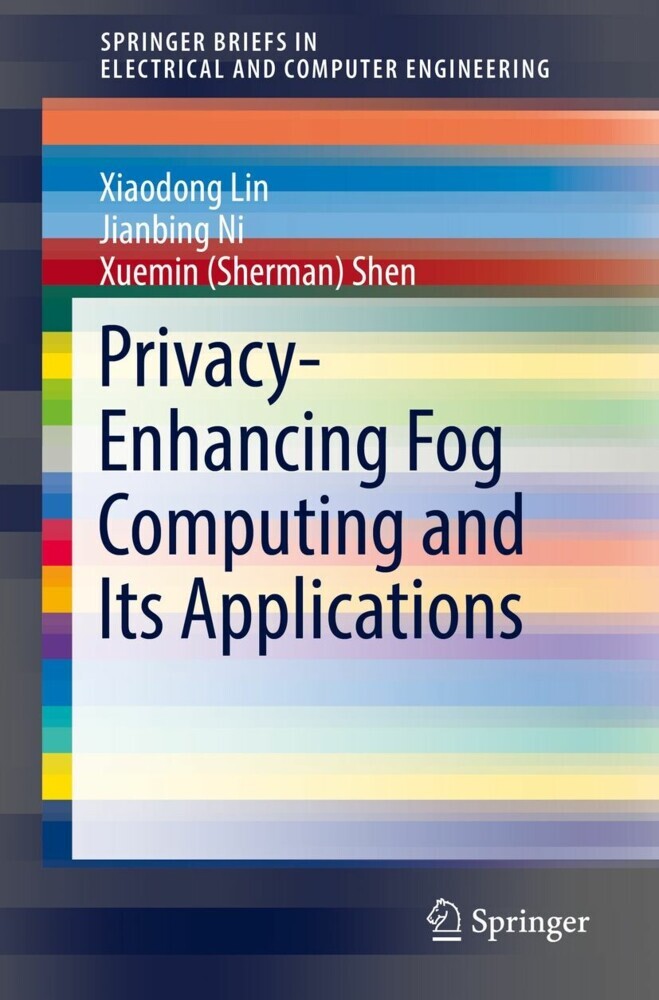 Privacy-Enhancing Fog Computing and Its Applications main product photo