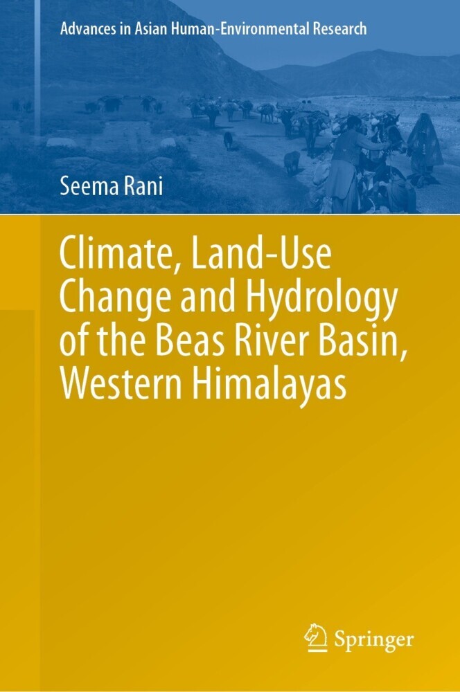 Climate, Land-Use Change and Hydrology of the Beas River Basin, Western Himalayas main product photo