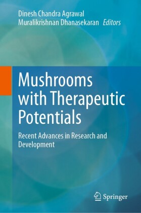 Mushrooms with Therapeutic Potentials