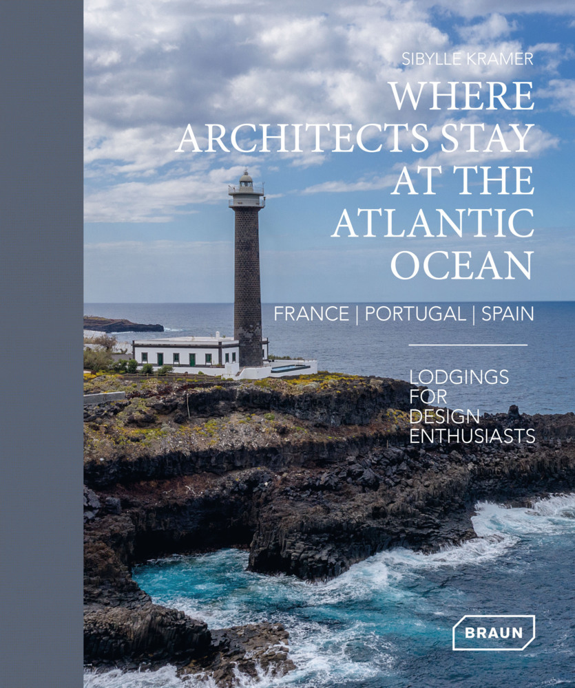 Where Architects Stay at the Atlantic Ocean: France, Portugal, Spain main product photo