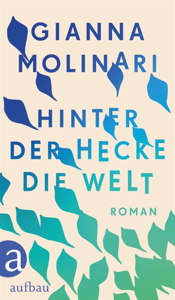 Hinter der Hecke die Welt main product photo