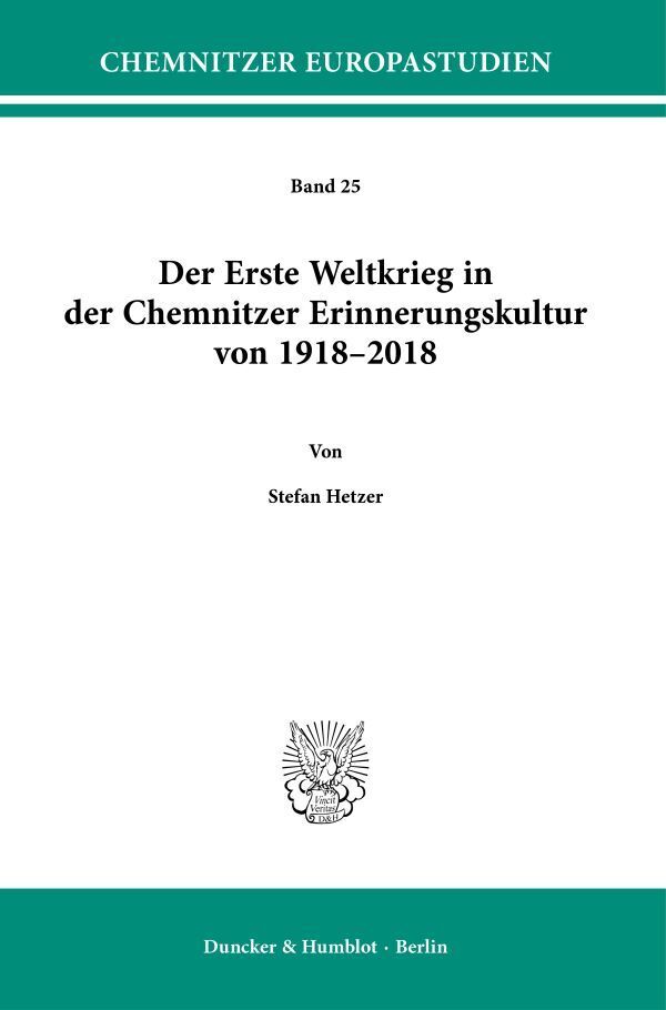 Der Erste Weltkrieg in der Chemnitzer Erinnerungskultur von 1918-2018. main product photo