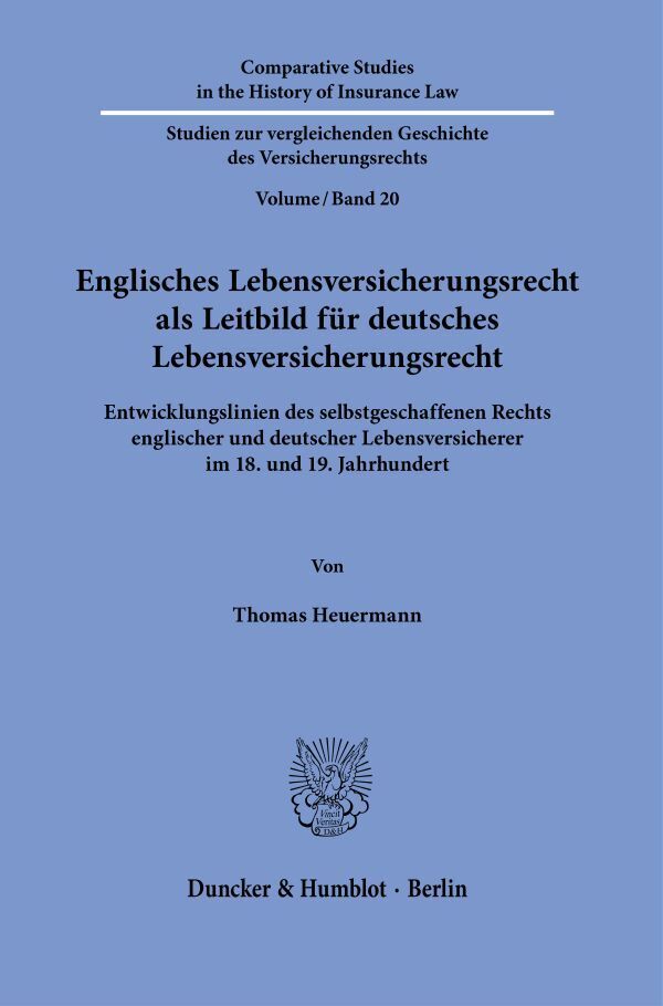 Englisches Lebensversicherungsrecht als Leitbild für deutsches Lebensversicherungsrecht. main product photo