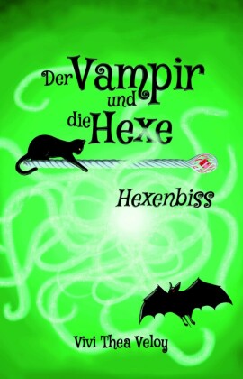 Der Vampir und die Hexe: Hexenbiss