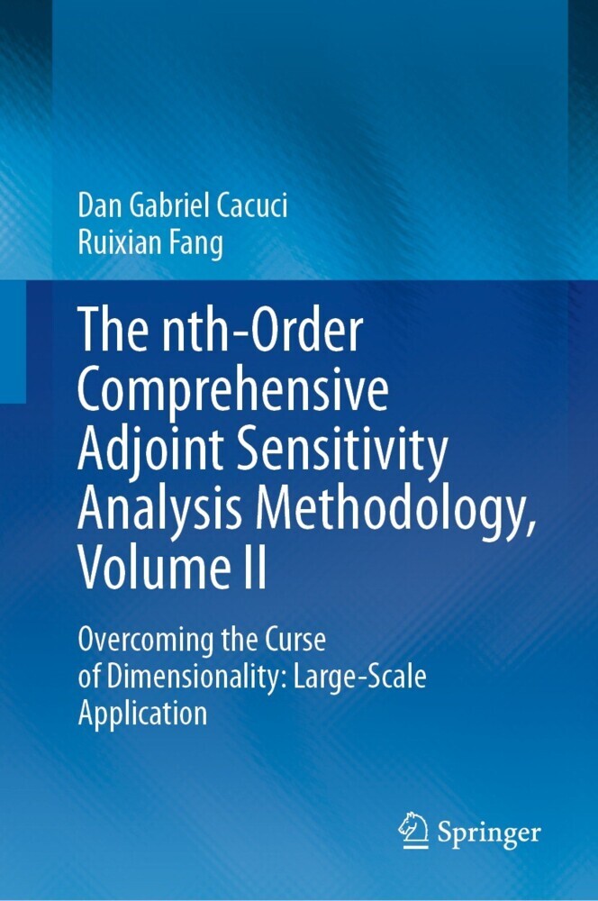 The nth-Order Comprehensive Adjoint Sensitivity Analysis Methodology, Volume II main product photo