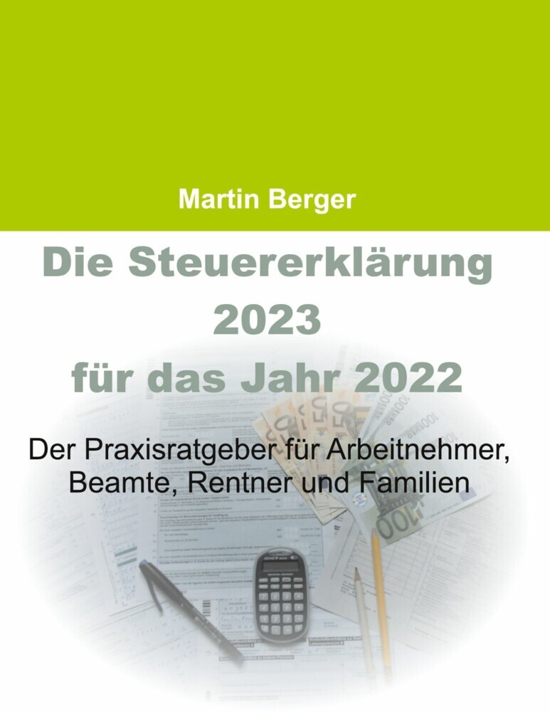 Die Steuererklärung 2023 für das Jahr 2022 main product photo