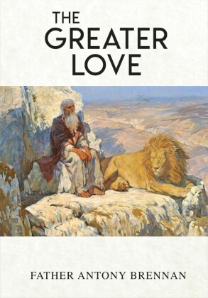 The Greater Love