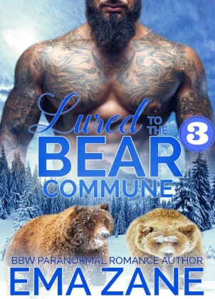 Lured To The Bear Commune 3