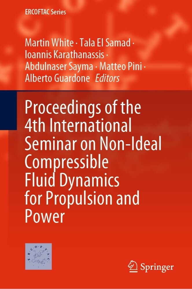 Proceedings of the 4th International Seminar on Non-Ideal Compressible Fluid Dynamics for Propulsion and Power main product photo