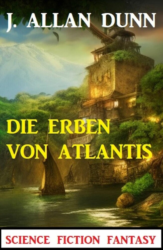 Die Erben von Atlantis: Science Fiction Fantasy main product photo