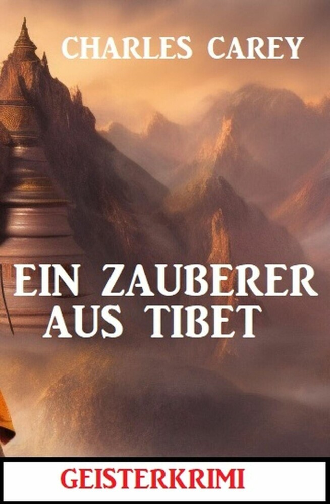 Ein Zauberer aus Tibet: Geisterkrimi main product photo