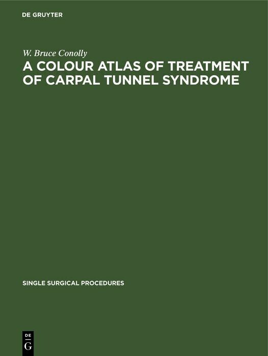 A Colour Atlas of Treatment of Carpal Tunnel Syndrome main product photo