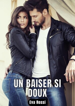 Un baiser si doux