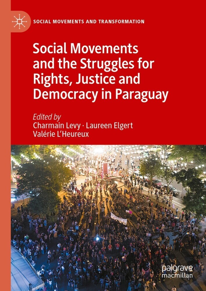 Social Movements and the Struggles for Rights, Justice and Democracy in Paraguay main product photo