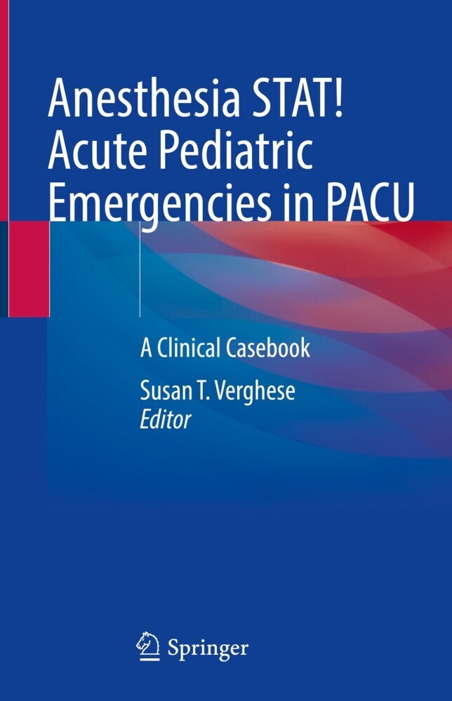 Anesthesia STAT! Acute Pediatric Emergencies in PACU main product photo