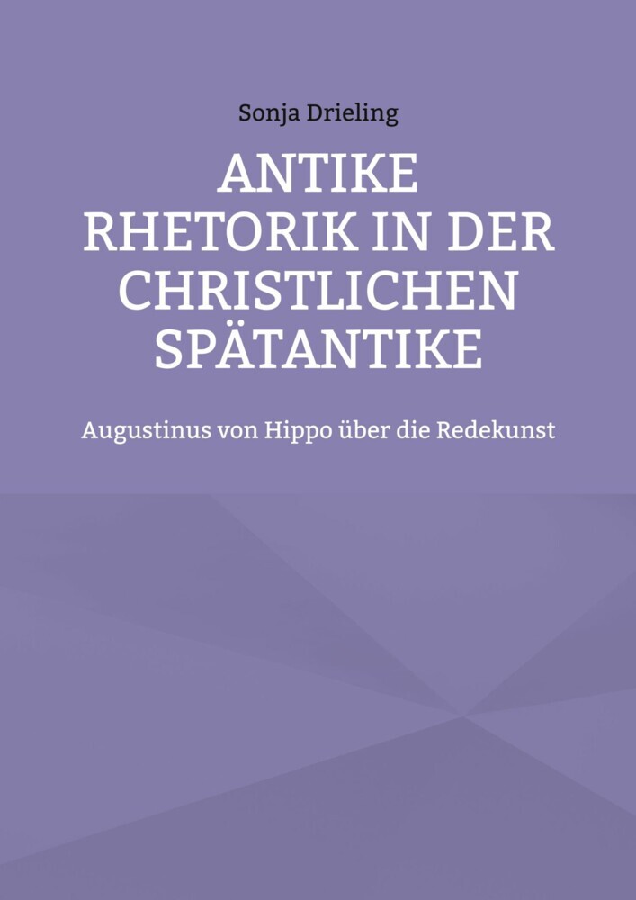 Antike Rhetorik in der christlichen Spätantike main product photo