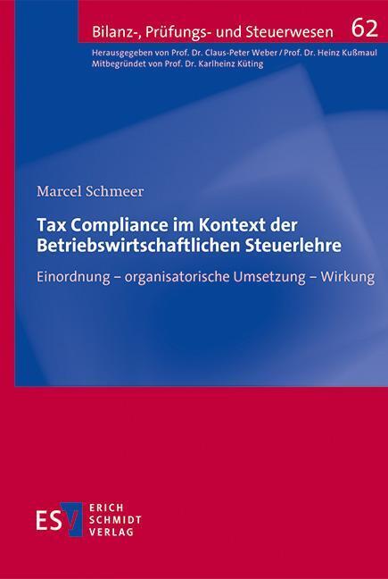 Tax Compliance im Kontext der Betriebswirtschaftlichen Steuerlehre main product photo