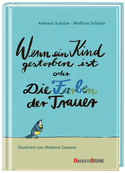 Wenn ein Kind gestorben ist oder Die Farben der Trauer main product photo