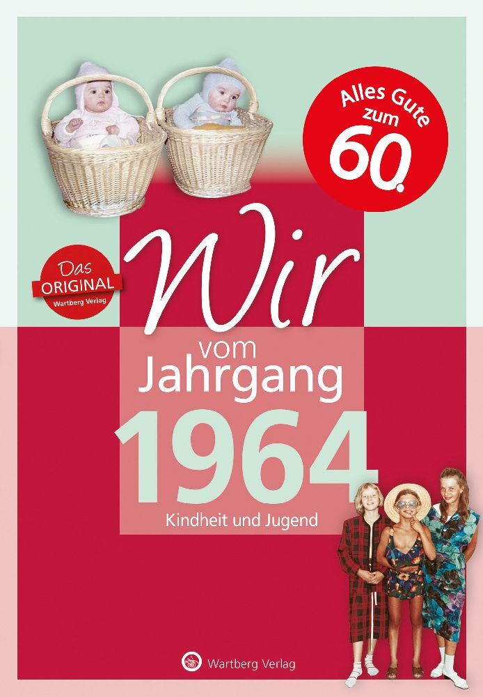 Wir vom Jahrgang 1964 - Kindheit und Jugend main product photo