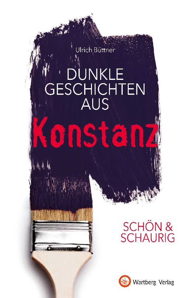 SCHÖN & SCHAURIG - Dunkle Geschichten aus Konstanz main product photo