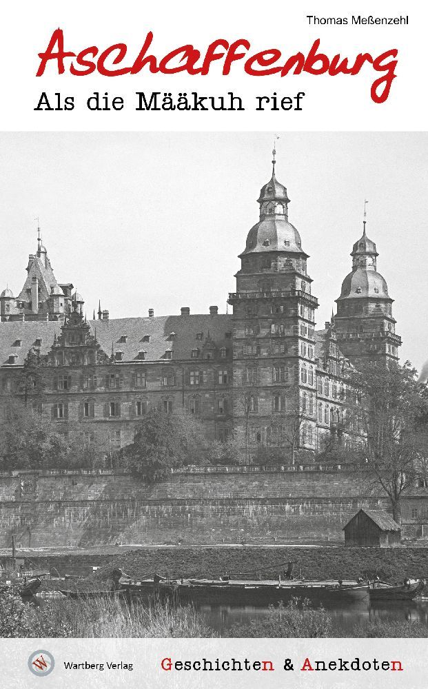 Geschichten und Anekdoten aus Aschaffenburg main product photo
