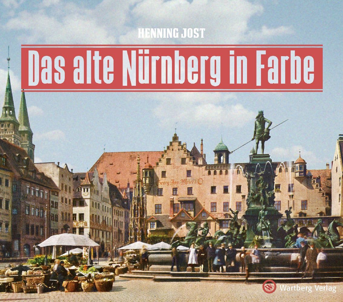 Das alte Nürnberg in Farbe main product photo