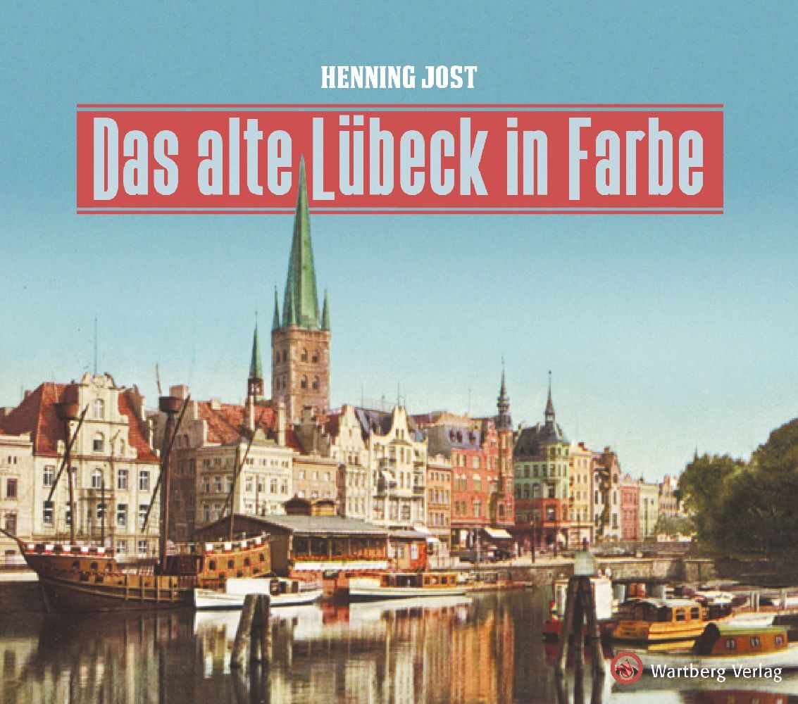 Das alte Lübeck in Farbe main product photo